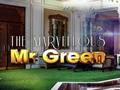 The Marvellous Mr Green